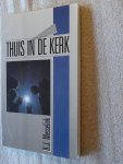 Messelink, H.J. - Thuis in de kerk Messelink, H.J. - Thuis in de kerk
