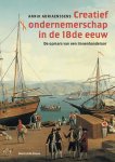Annik Adriaenssens - Creatief Ondernemerschap In De 18E Eeuw