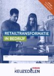  - Retailtransformatie in bedrijf folio / Keuzedeel