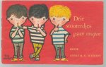 Schmidt, Annie M.G. - Drie stouterdjes gaan snoepen