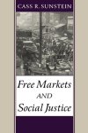 Sunstein - Free Markets And Social Justice