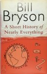 Bill Bryson - A Short History of Nearly Everything