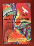Driessen, M. - Een reis in het onderbewustzijn : helen op zielsniveau