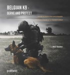 Ann Geelen - Belgian K9 - Serve And Protect