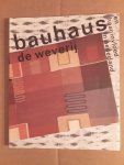 Boot - Bauhaus. De weverij en haar invloed in Nederland