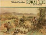 Adrian Vincent ; Lee Robinson - Victorian Watercolours : Rural Life