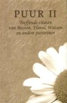 Boston, Thomas / Flavel, John e.a. - Puur II. Treffende citaten van Boston, Flavel, Watson en andere puriteinen Serie Pareltjes.