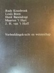 Rudy Kousbroekj, Louis Boon - Verbeeldingskracht en wetenschap