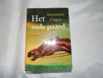 Corti, Eugenio - Het rode paard.