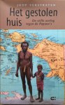 Verstraten, Joop - Het gestolen huis, de stille oorlog tegen de Papoea's
