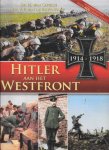 Dr. Henk van Capelle en Dr. Arie-Pieter van de Bovenkamp - Hitler aan het Westfront 1914-1918