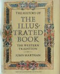 John P. Harthan - The History of the Illustrated Book The Western Tradition