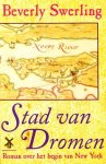 Beverly Swerling - Stad van Dromen