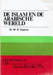 Cuperus, Dr. W.S. - De Islam en de Arabische wereld