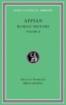 Appian - (1) Roman History, Volume Ii