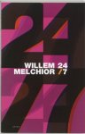 W. Melchior - 24/7 - W. Melchior