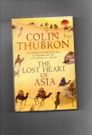 Thubron Colin - the lost Heart of Asia