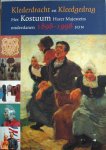 Dolly Verhoeven et al - Klederdracht en Kleedgedrag 1898-1998