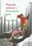 Degeling, Wilma - Piepende remmen en klimmende apen