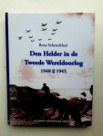 Rens Schendelaar - Den Helder in de Tweede Wereldoorlog, 1940-1945