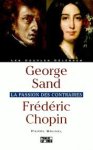 Pierre Brunel - George Sand, Frédéric Chopin