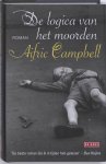Aifric Campbell - De Logica Van Het Moorden