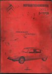Anoniem - Citroën Reparatiehandboek No 583 deel II D-typen (alle typen D vanaf september 1965). Demontages - Montages