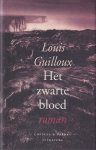 Guilloux, Louis - Het zwarte bloed. Roman