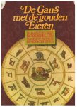 I. Matthey - De gans met de gouden eieren en 46 andere oude bordspellen