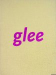 Philbrick, Harry & Sidney J. Brien (foreword) - Glee: Painting Now