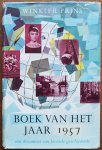 Diverse auteurs - Winkler Prins Boek van het jaar Een document van levende geschiedenis 1957 over het jaar 1956
