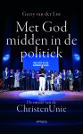 Gerry van der List - Met God midden in de politiek