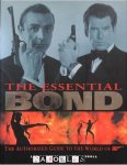Lee Pfeiffer, Dave Worrall - The essential Bond. The Authorized Guide to the World of 007