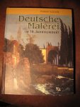 Locher, H. - Deutsche Malerei im 19. Jahrhundert.