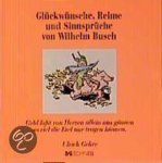 Wilhelm Busch - Glückwünsche, Reime und Sinnsprüche