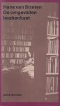 Straten, Hans van - De omgevallen boekenkast