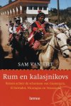 Tilt, S. van - Rum En Kalasjnikovs