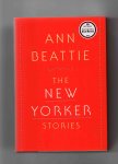 Beattie Ann - The New Yorker stories.