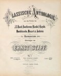 Stapf, Ernst: - Classische anthologie aus den Werken von J.S. Bach, Beethoven, Händel, Haydn, Mendelssohn, Mozart & anderen für Harmonium allein übertragen. Op. 7. Heft 10 - 12. Neue veränderte Ausgabe