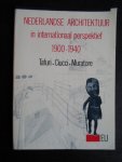 Tafuri, Ciucci, Muratore - Nederlandse Architektuur in internationaal perspectief 1900-1940