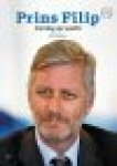 Wellens, Erik - Prins Filip / koning op wacht Wellens, Erik - Prins Filip / koning op wacht