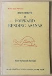 Swami Satyananda Saraswati [Sarasvati] - Health benefits of forward bending Asanas