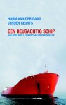 Harm van der Gaag - Een reusachtig schip