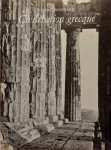 BONNARD André - Civilisation grecque. 3 tomes