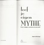 Knoop, Harm  illustratie voorzijde J.W. Waterhouse  Vormgeving Jos van Doorn en Mariska Derksen - Leef je eigen mythe / over religie mythen en ons zelf
