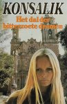 Heinz G. Konsalik - Dal der bitterzoete dromen