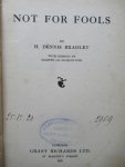 Bradley, H. Dennis - Not for fools Bradley, H. Dennis - Not for fools