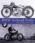 Phil West 50495 - BMW Airhead Twins The Complete Story