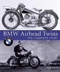 Phil West - BMW Airhead Twins The Complete Story