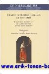G. Xhayet, R. Halleux (eds.); - Ernest de Baviere (1554-1612) et son temps. L'automne flamboyant de la Renaissance entre Meuse et Rhin,